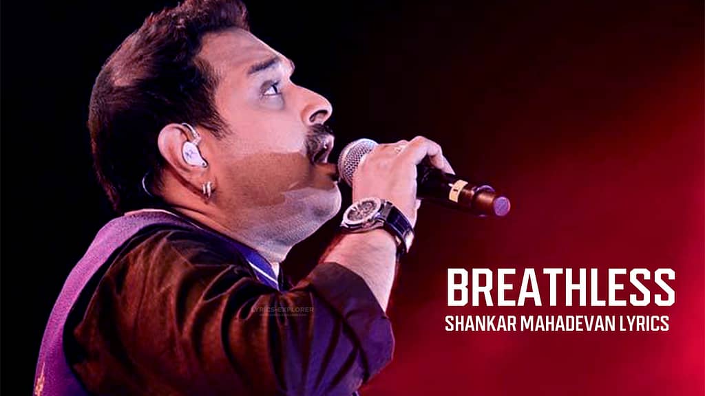breathless-shankar-mahadevan-lyrics-in-english